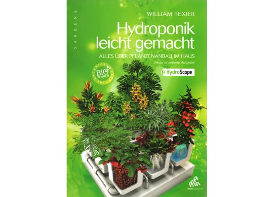 William, Hydroponik leicht gemacht